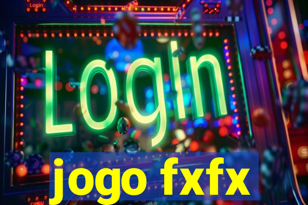 jogo fxfx